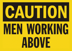 Men-Working-Above-Caution-Sign